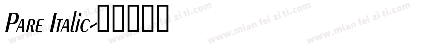 Pare Italic字体转换